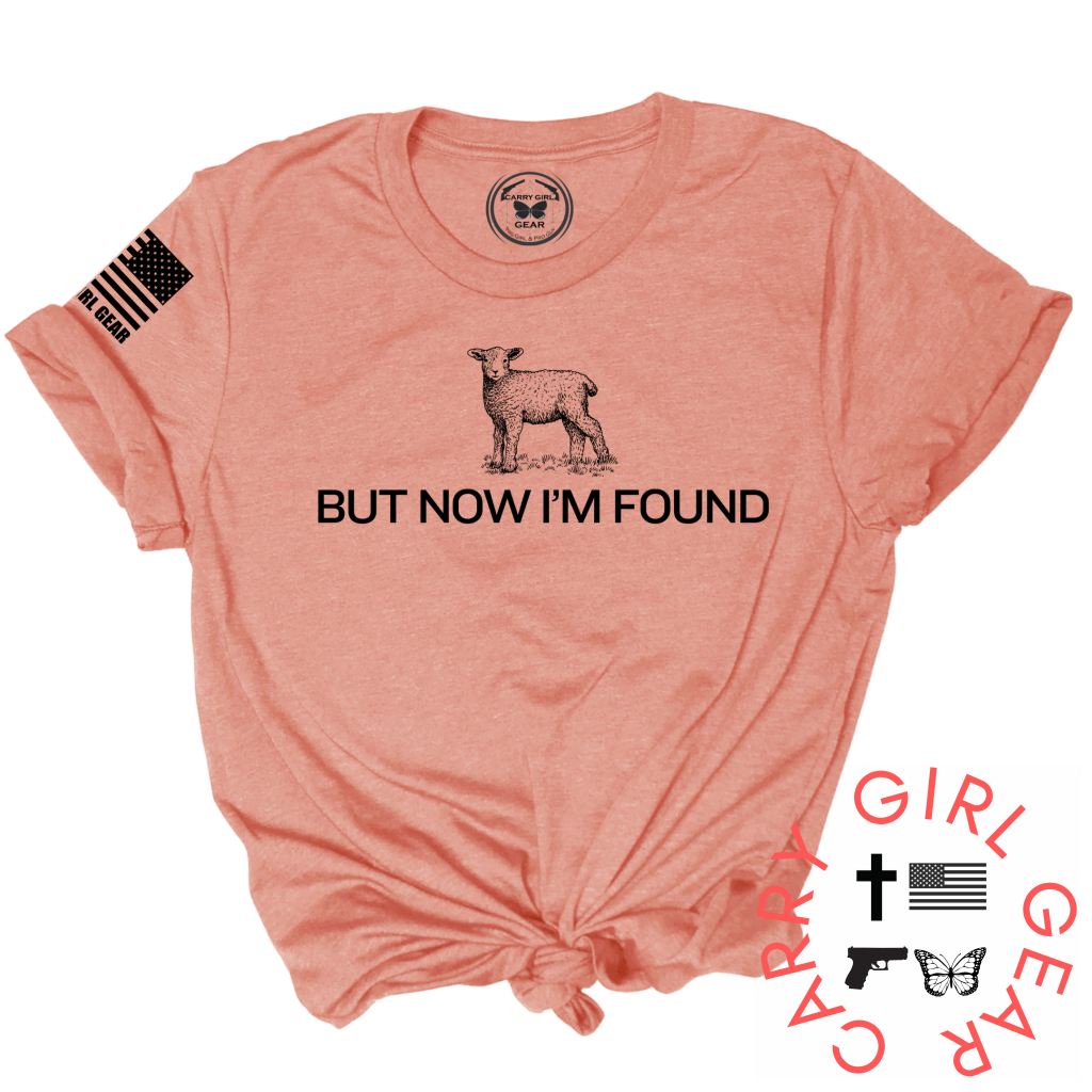BUT NOW I'M FOUND Tee